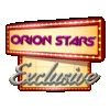 ORION STARS EXCLUSIVE