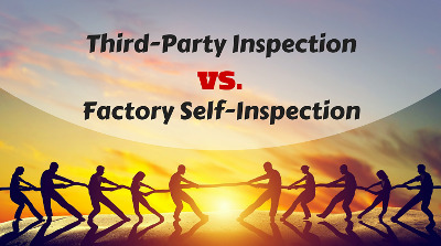 Third-Party Inspection vs. Factory Self-Inspection