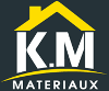 KM  MATERIAUX