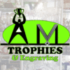 A M TROPHIES & ENGRAVING