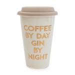 Travel Mug Coffee By Day Gin By Night