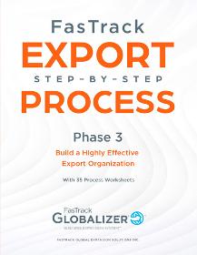FasTrack Export Step-by-Step Process: Phase 3