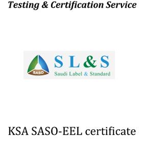 KSA SASO-EEL Certification
