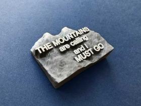 Motivational Fridge Magnet "The mountains are calling..."
