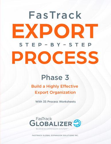 FasTrack Export Step-by-Step Process: Phase 3