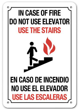 Bilingual In Case Of Fire Do Not Use Elevator